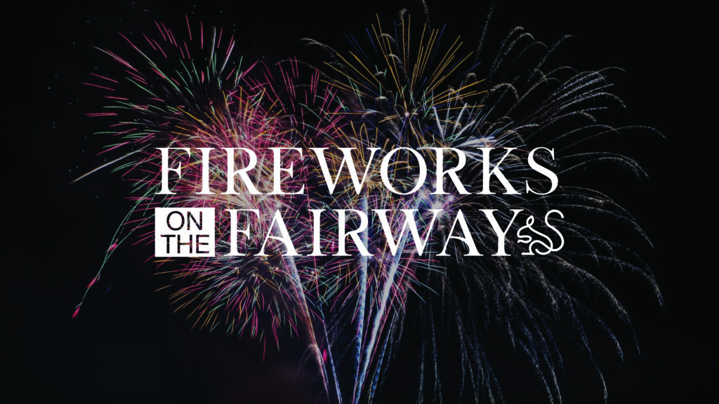 Fireworks on the Fairway - Black Squirrel Golf Club